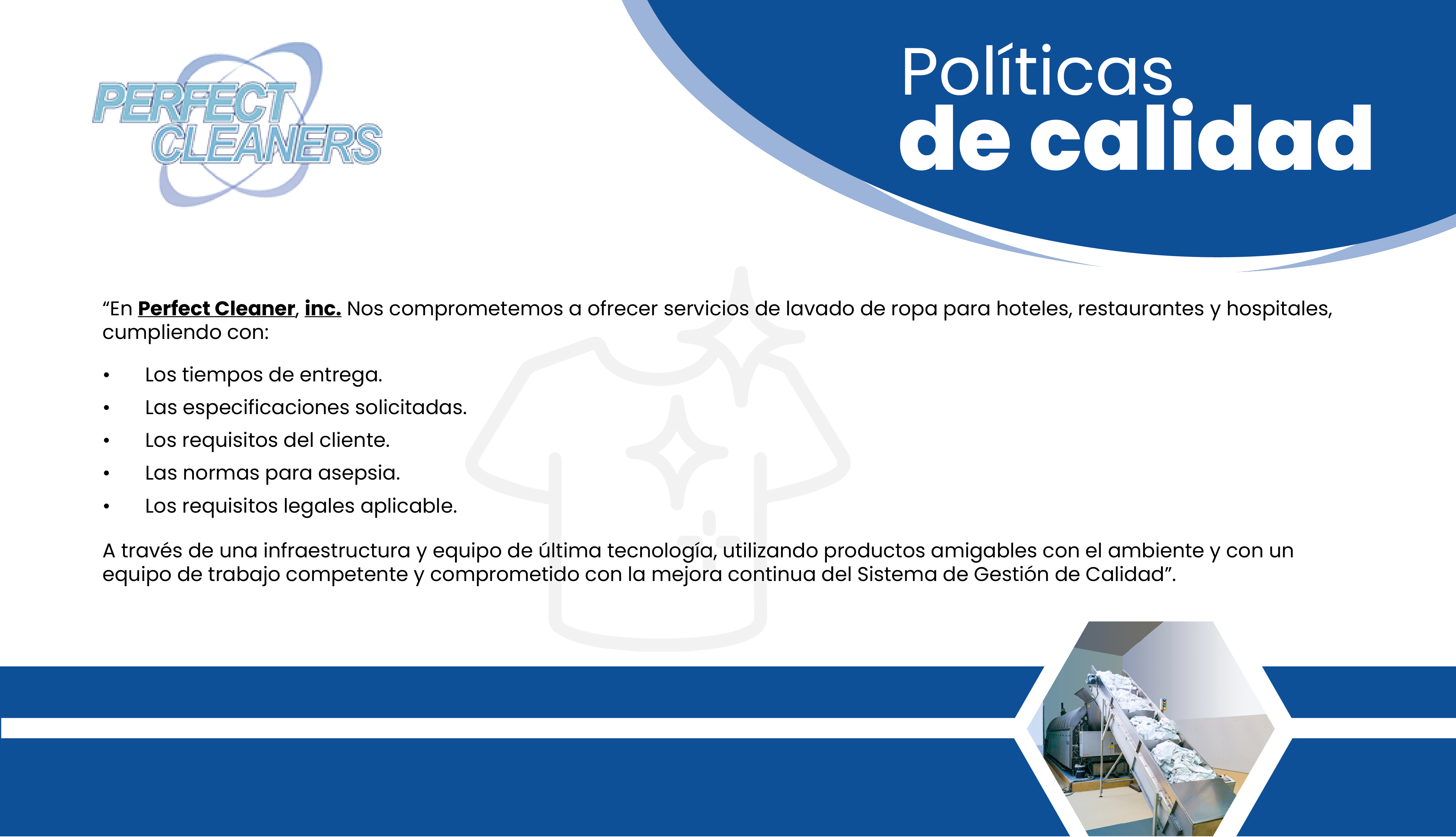 Política de calidad de Perfect Cleaners